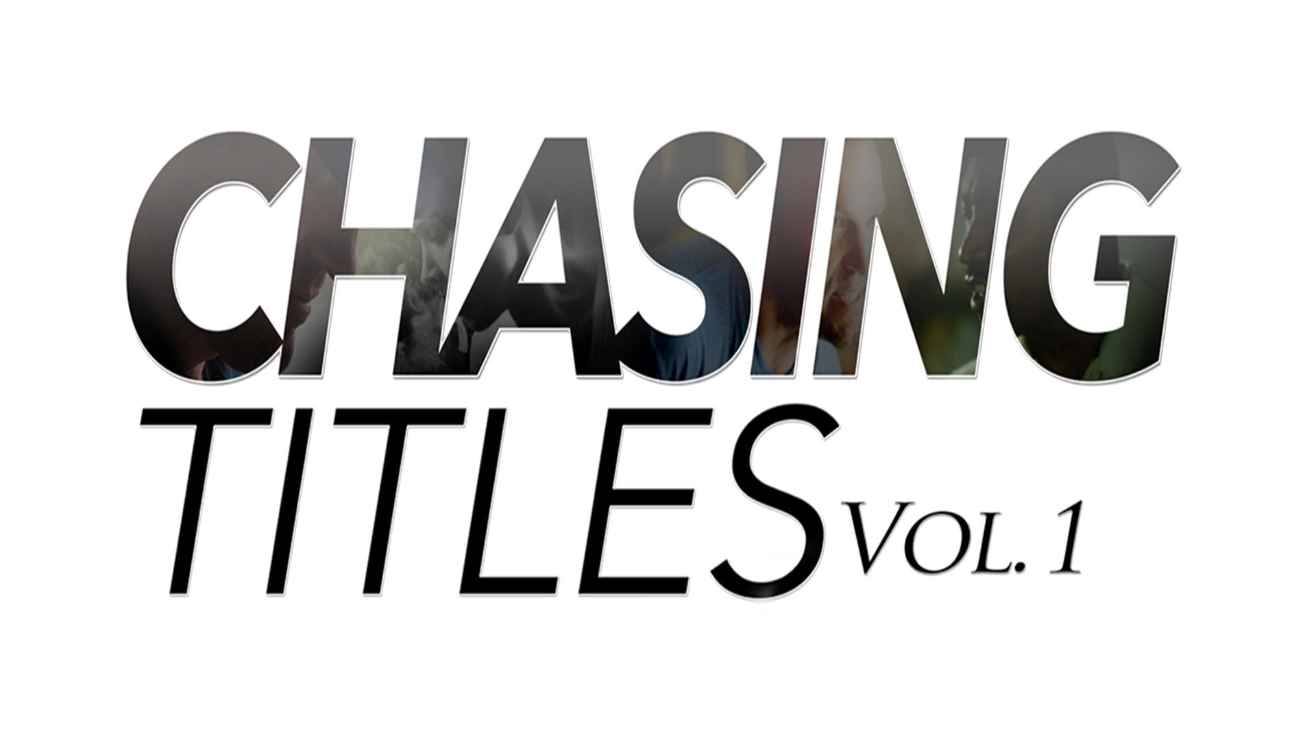 Chasing Titles Vol. 1's poster
