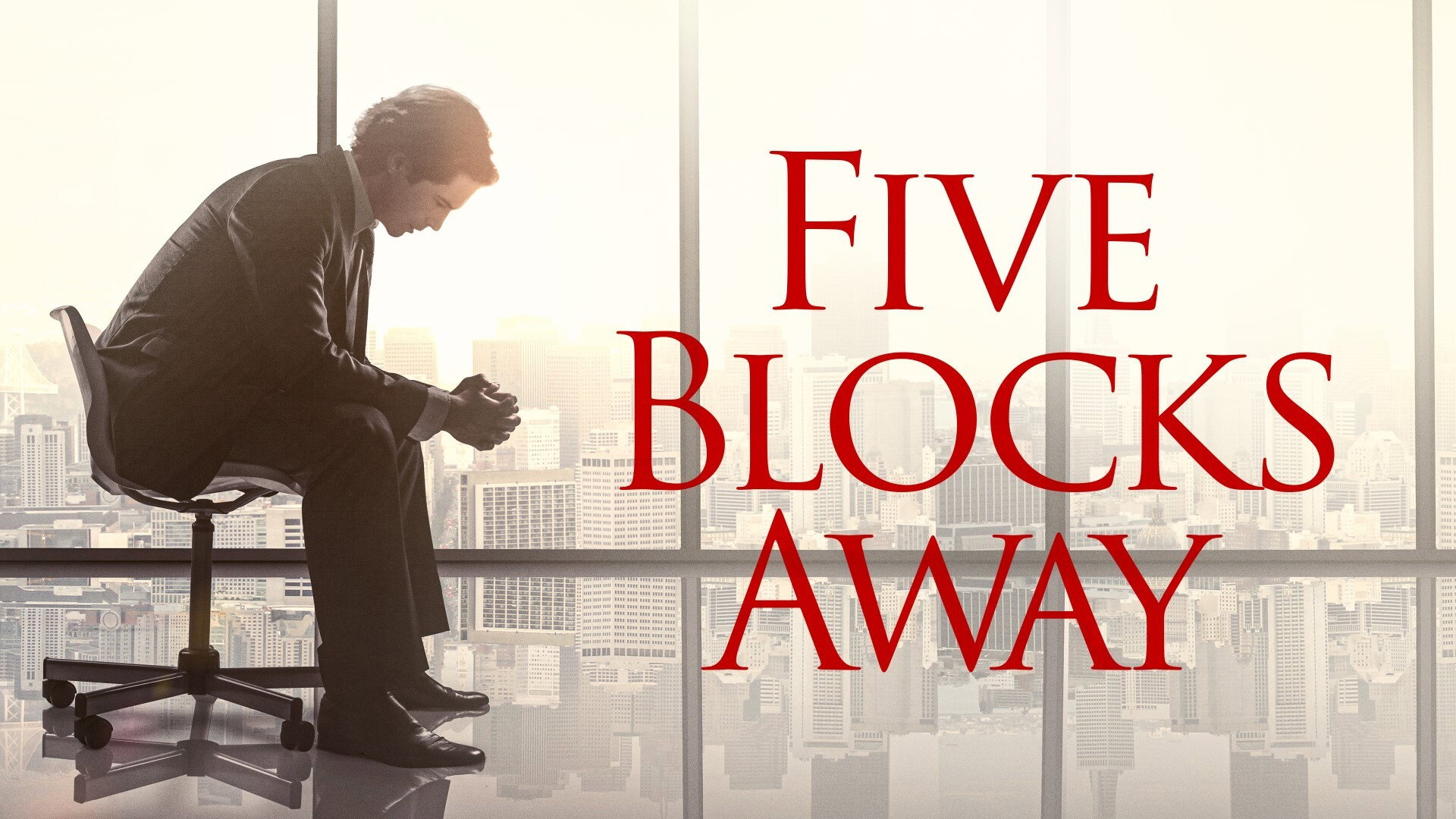 Five Blocks Away's poster