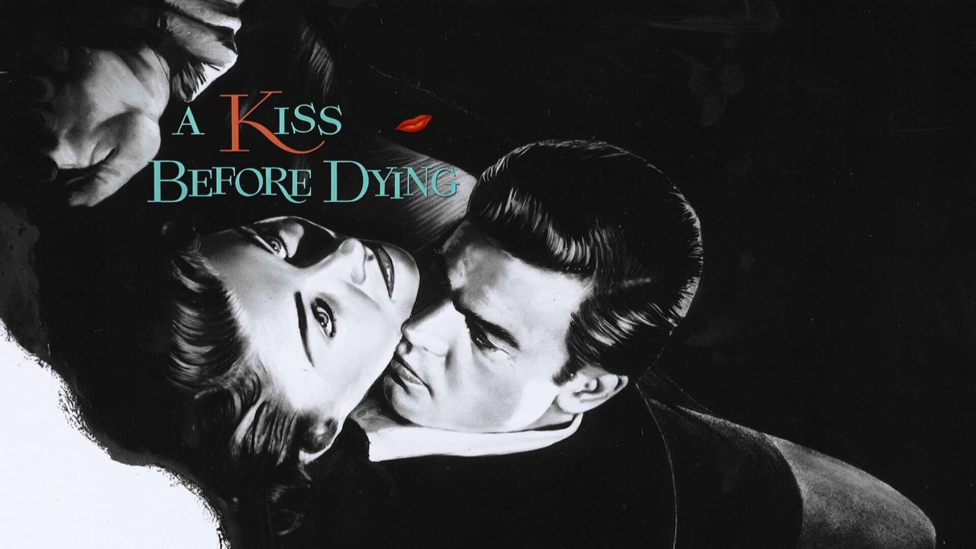 A Kiss Before Dying's poster