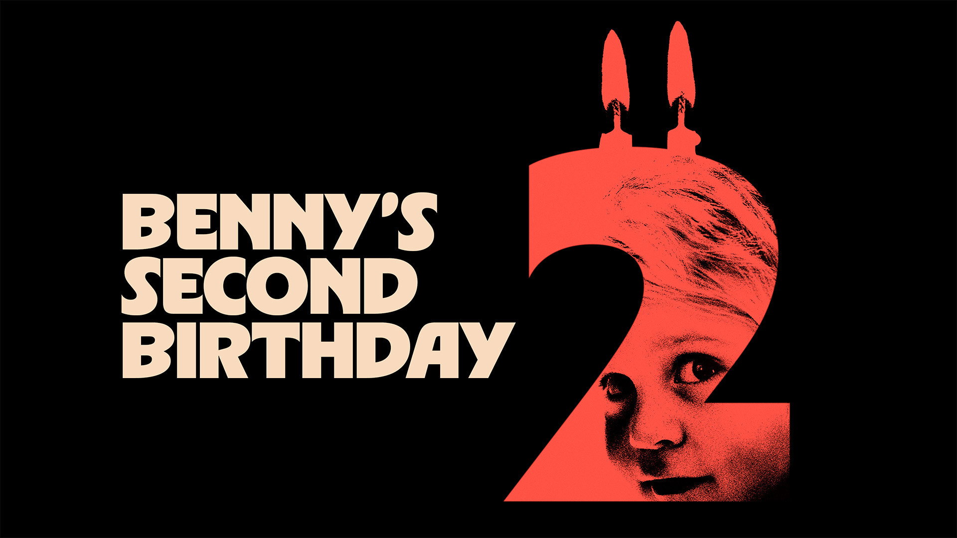 Benny's Second Birthday's poster