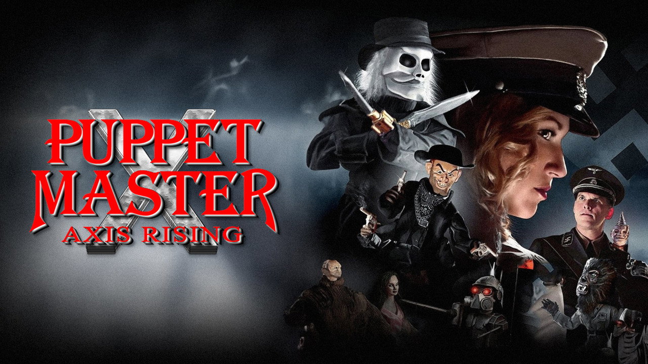 Puppet Master X: Axis Rising's poster
