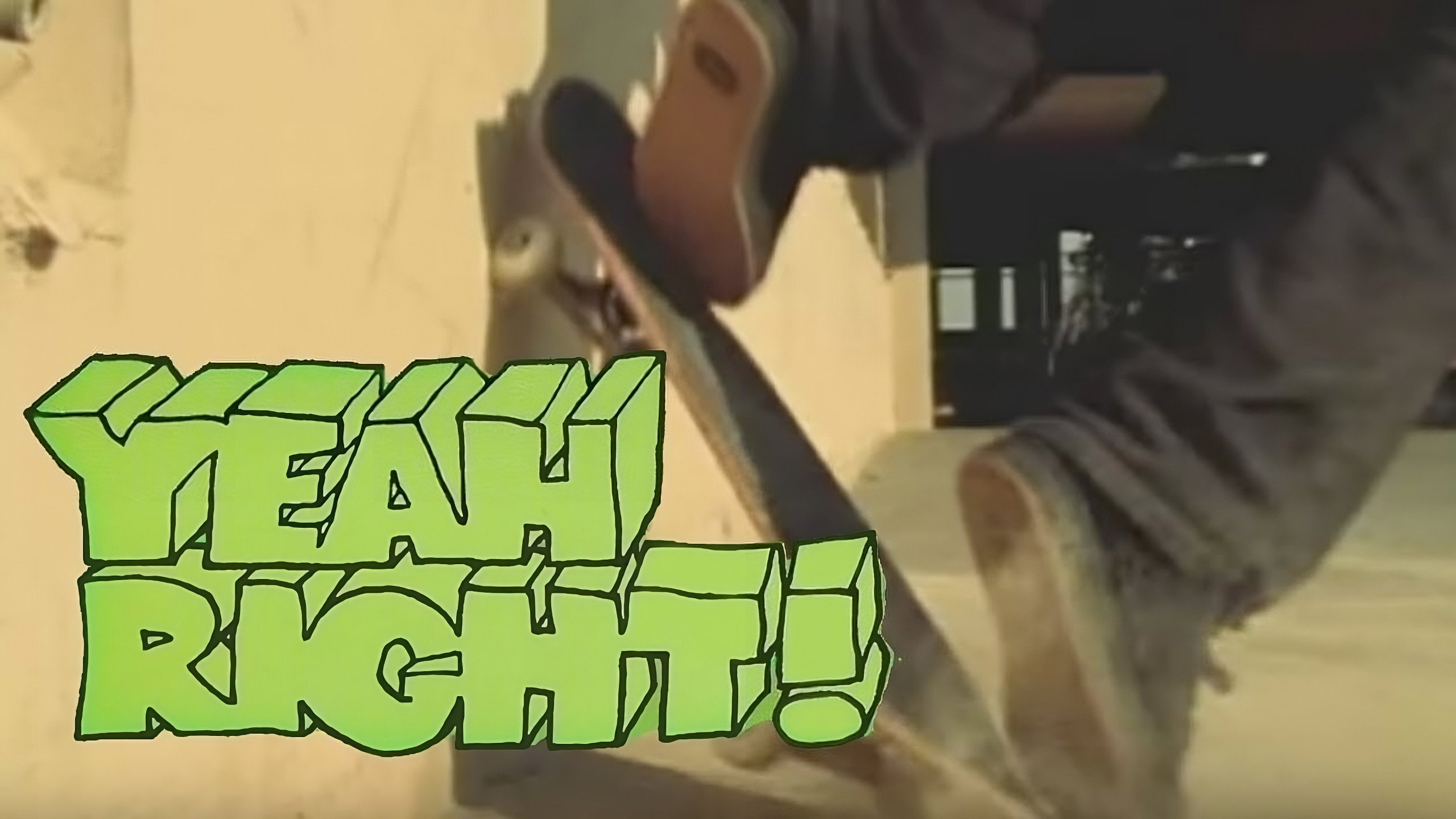 Yeah Right!'s poster