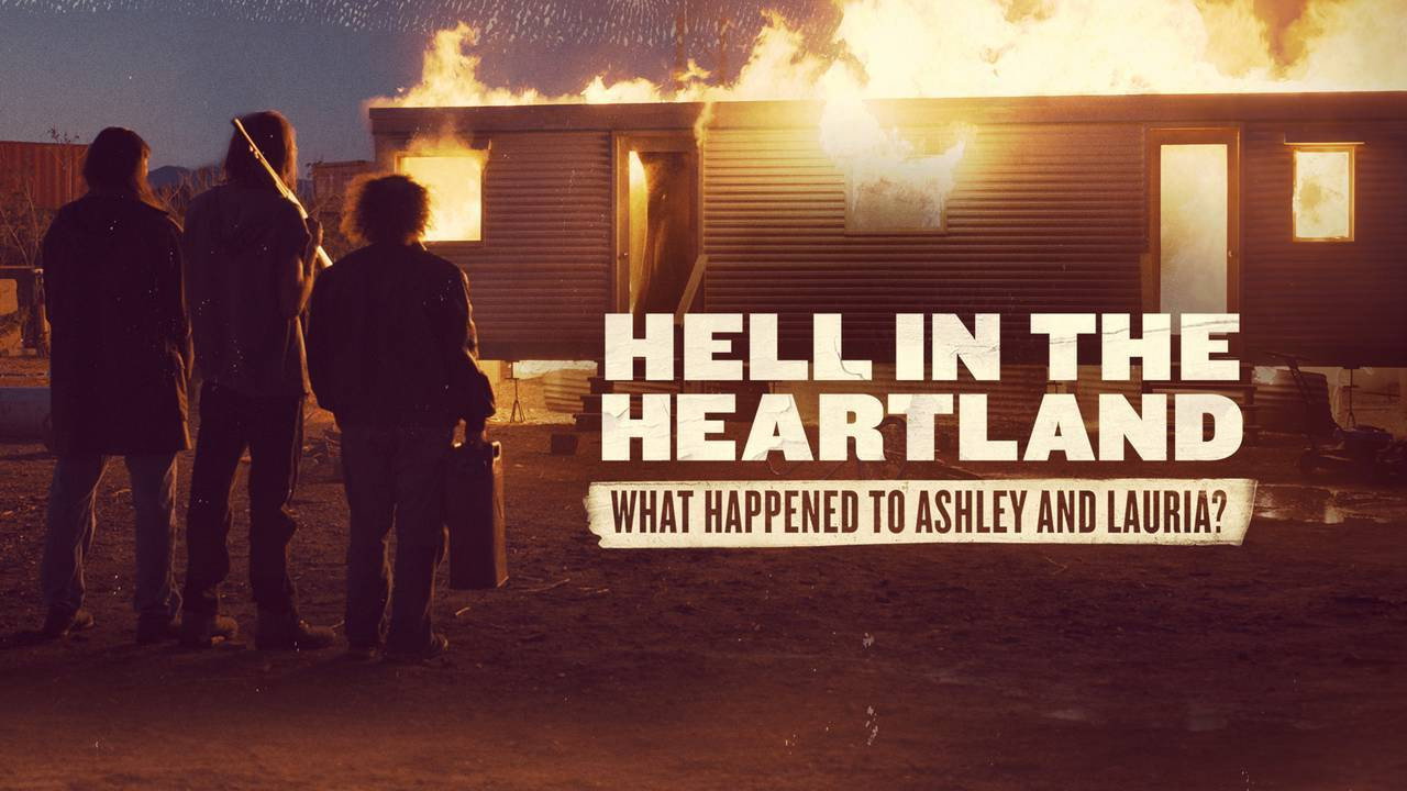 Hell in the Heartland: What Happened to Ashley and Lauria's poster