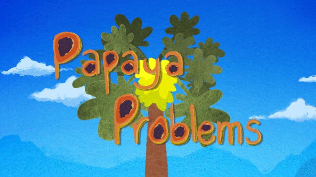 Papaya Problems's poster