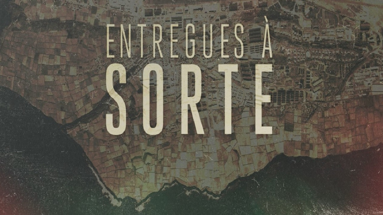 Entregues à Sorte's poster