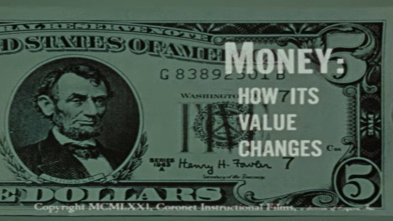 Money: How Its Value Changes's poster