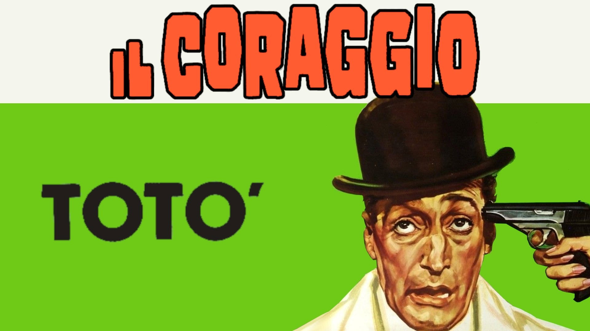 Il coraggio's poster