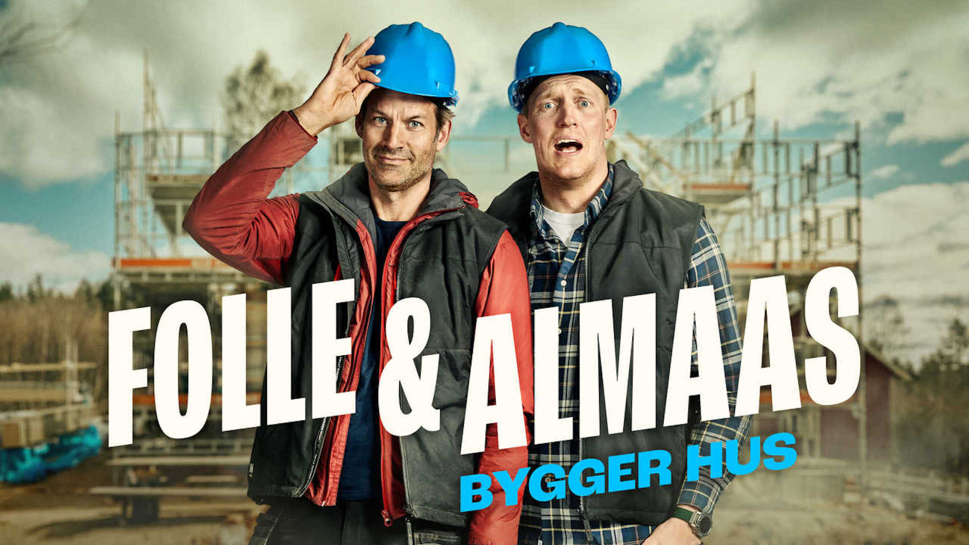 Folle og Almaas bygger hus's poster