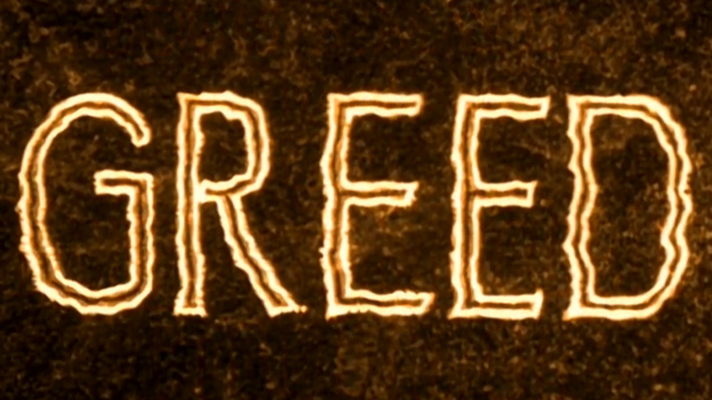 Greed's poster