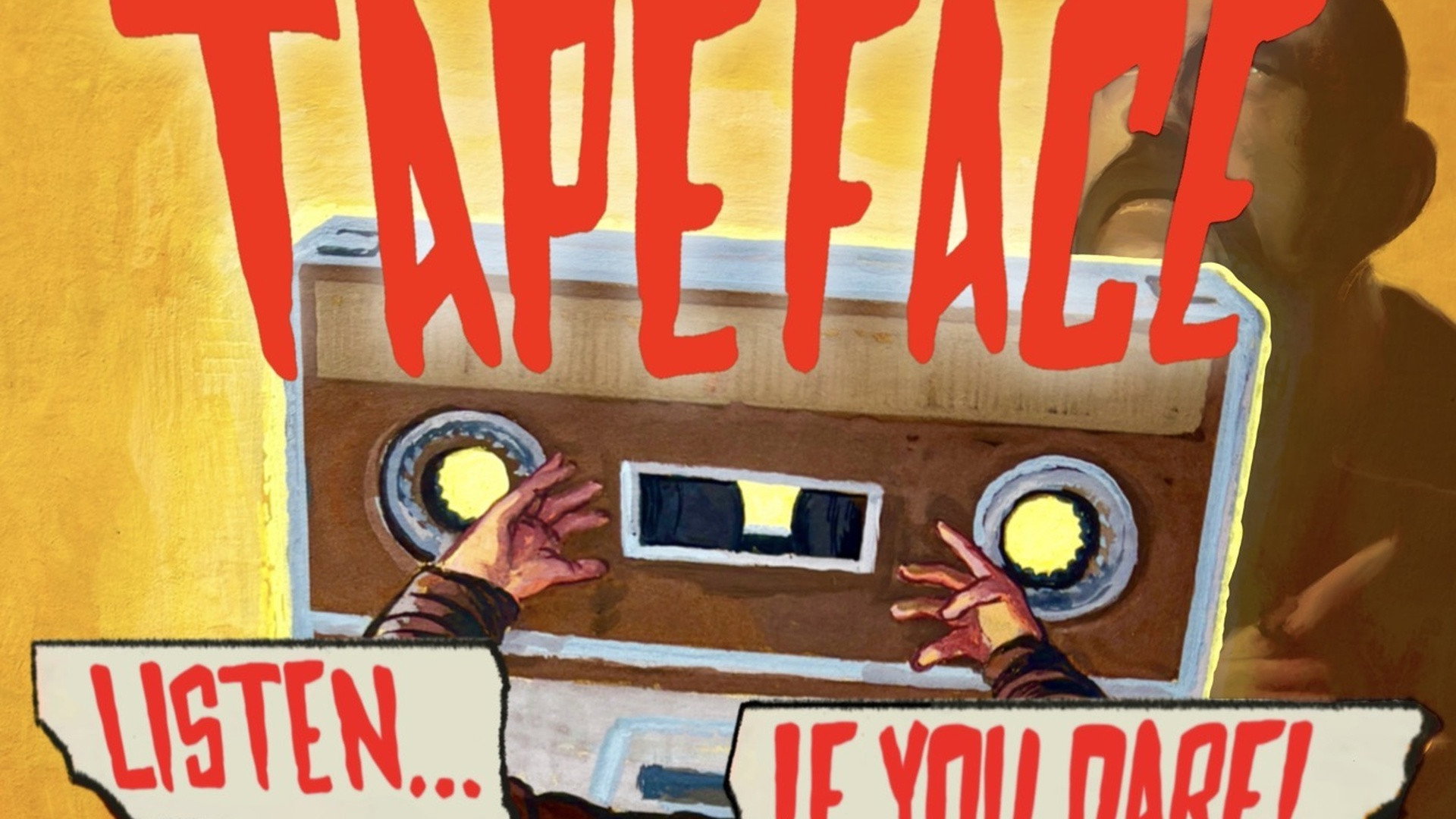 TAPE FACE's poster