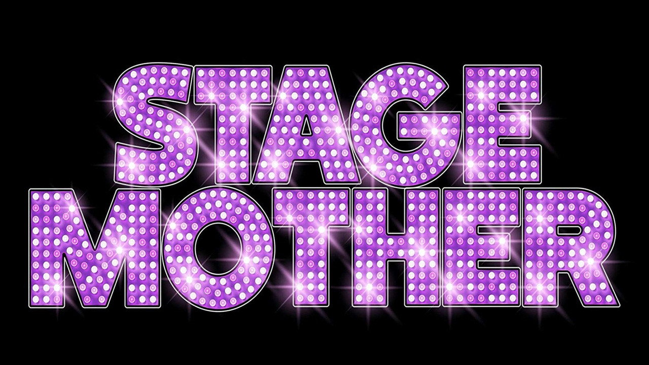 Stage Mother's poster