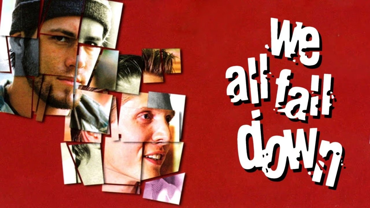 We All Fall Down's poster
