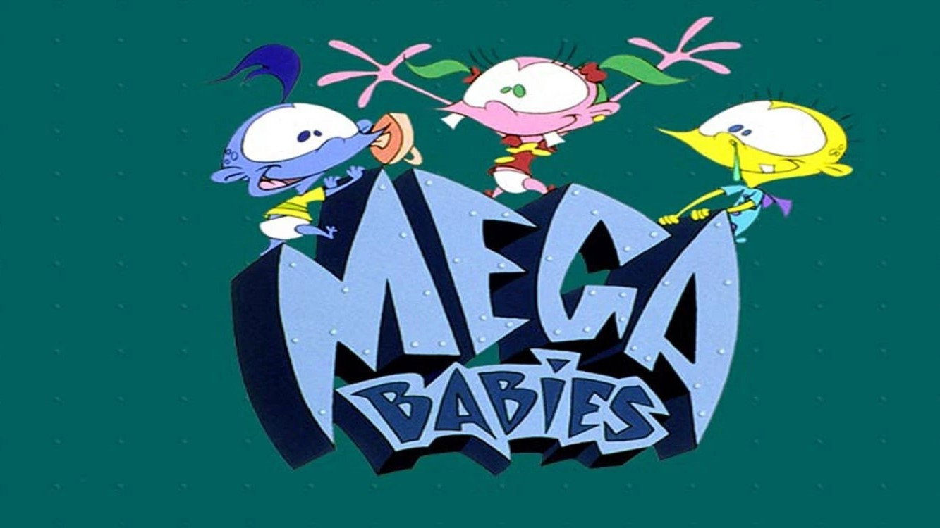 Mega Babies's poster