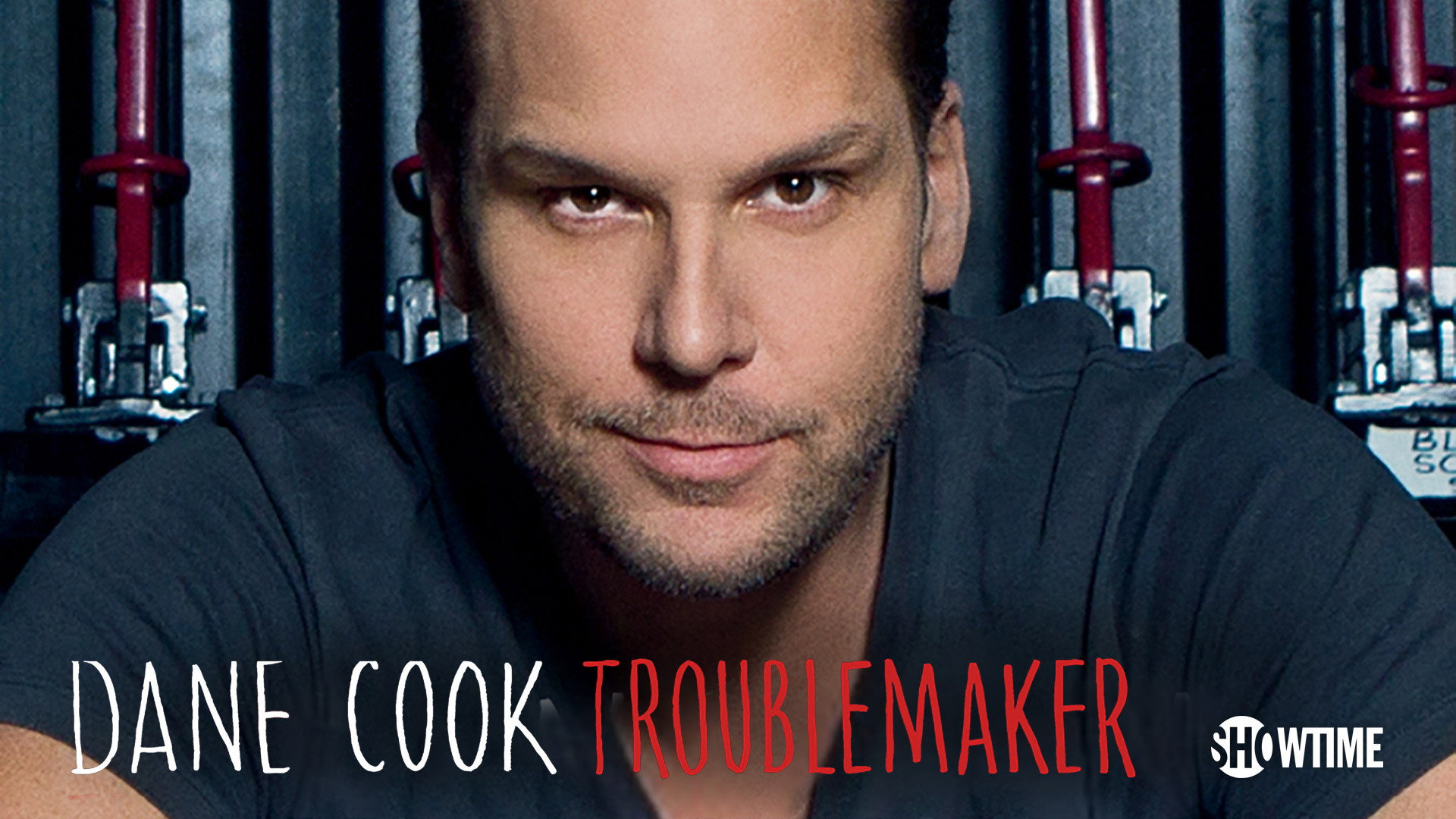 Dane Cook: Troublemaker's poster