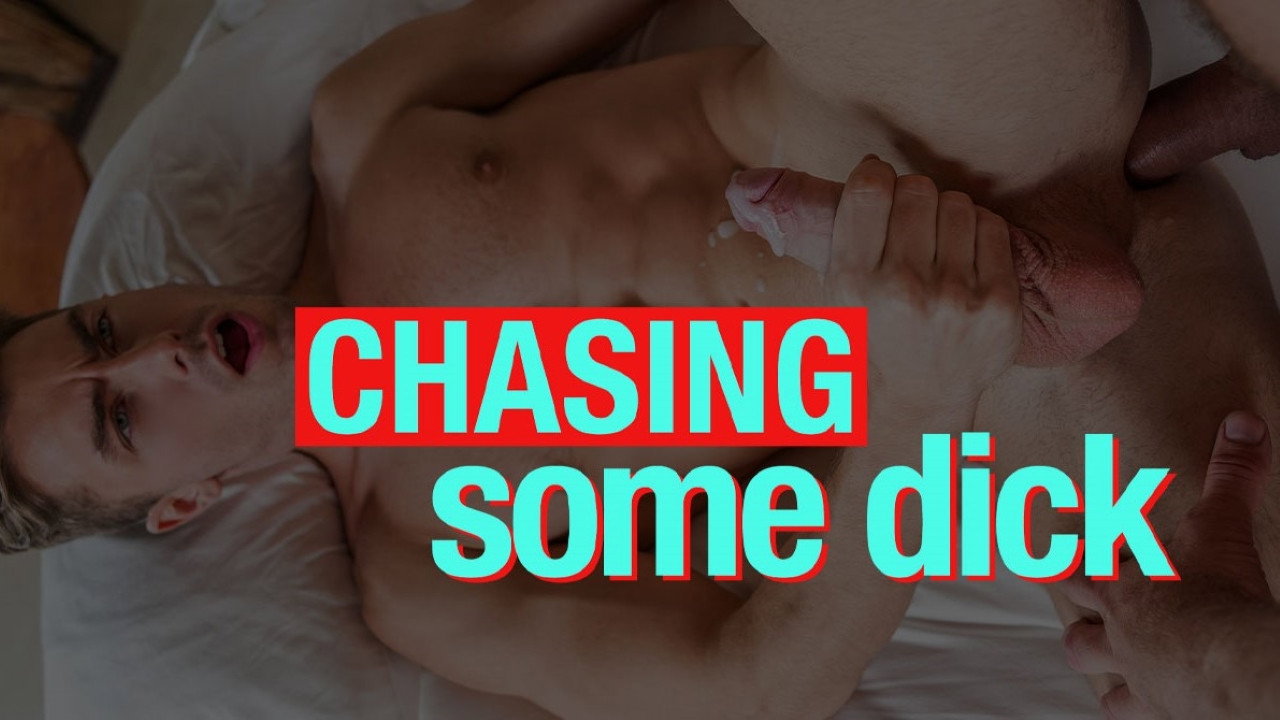 Chasing Some Dick's poster