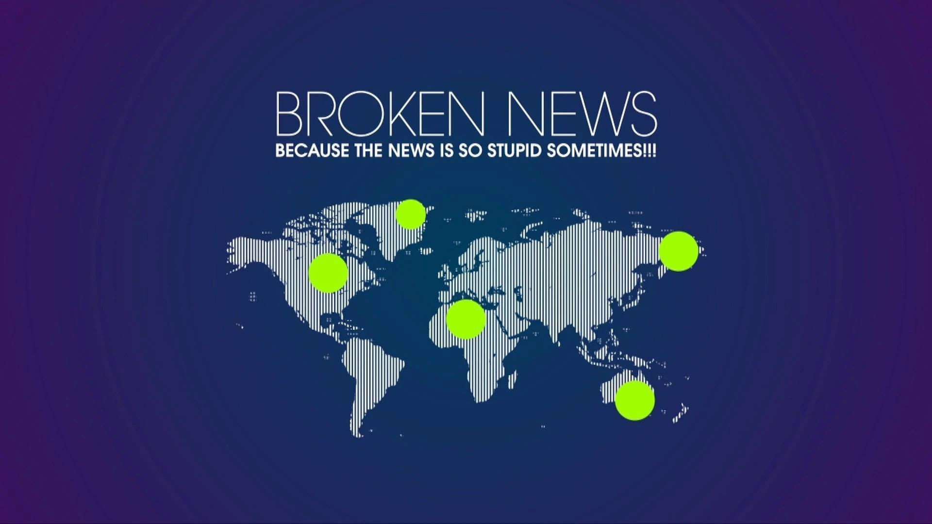 Broken News's poster
