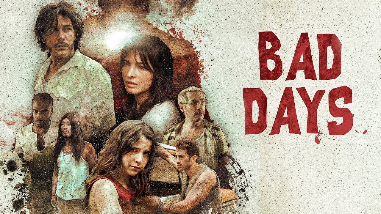 Bad Days's poster