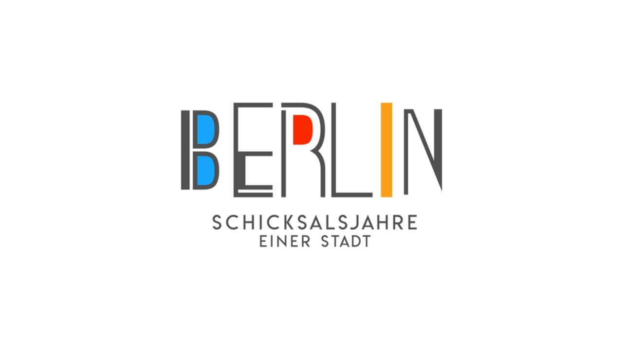 Berlin - Schicksalsjahre einer Stadt's poster