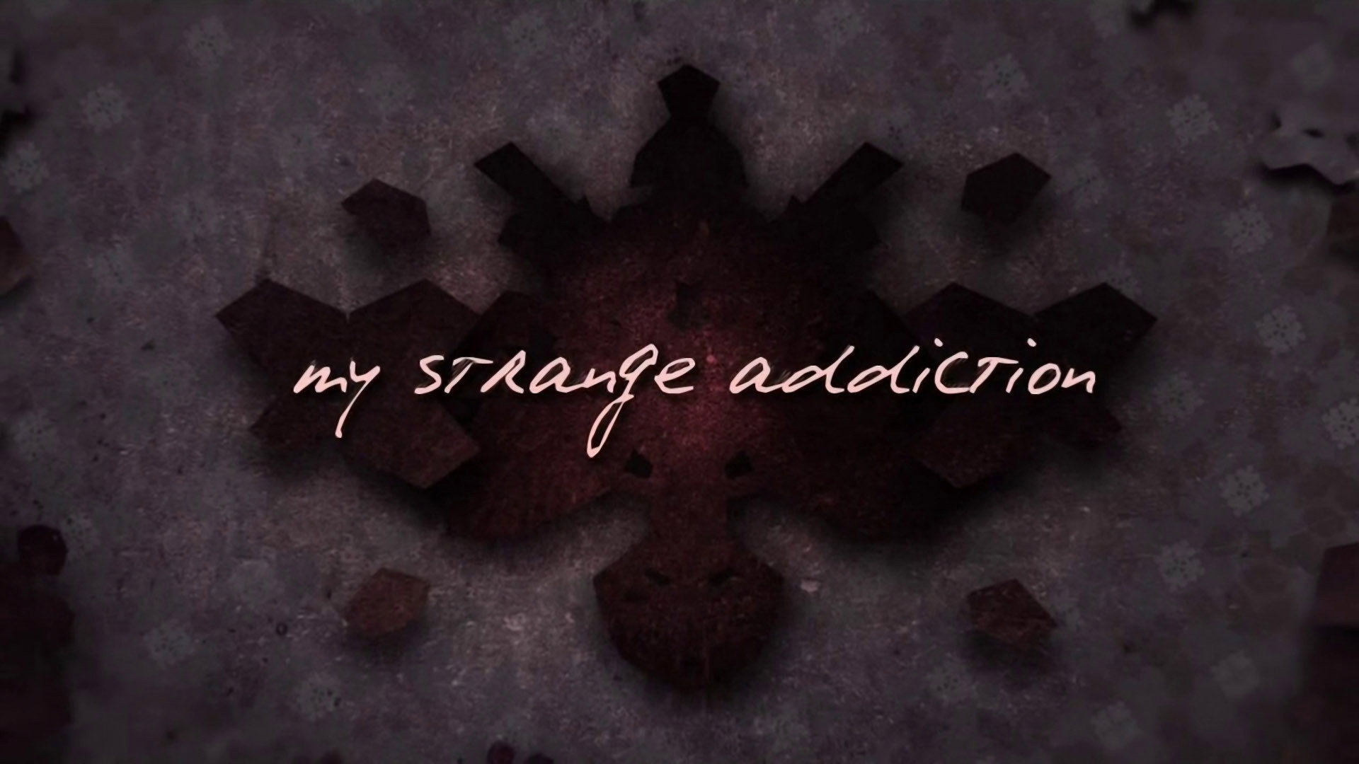 My Strange Addiction's poster