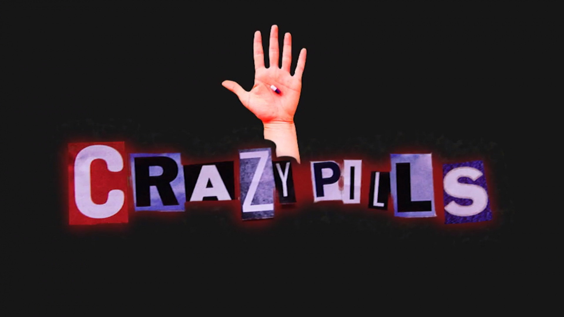 Crazy Pills's poster