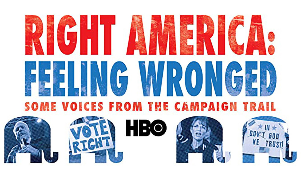 Right America: Feeling Wronged's poster