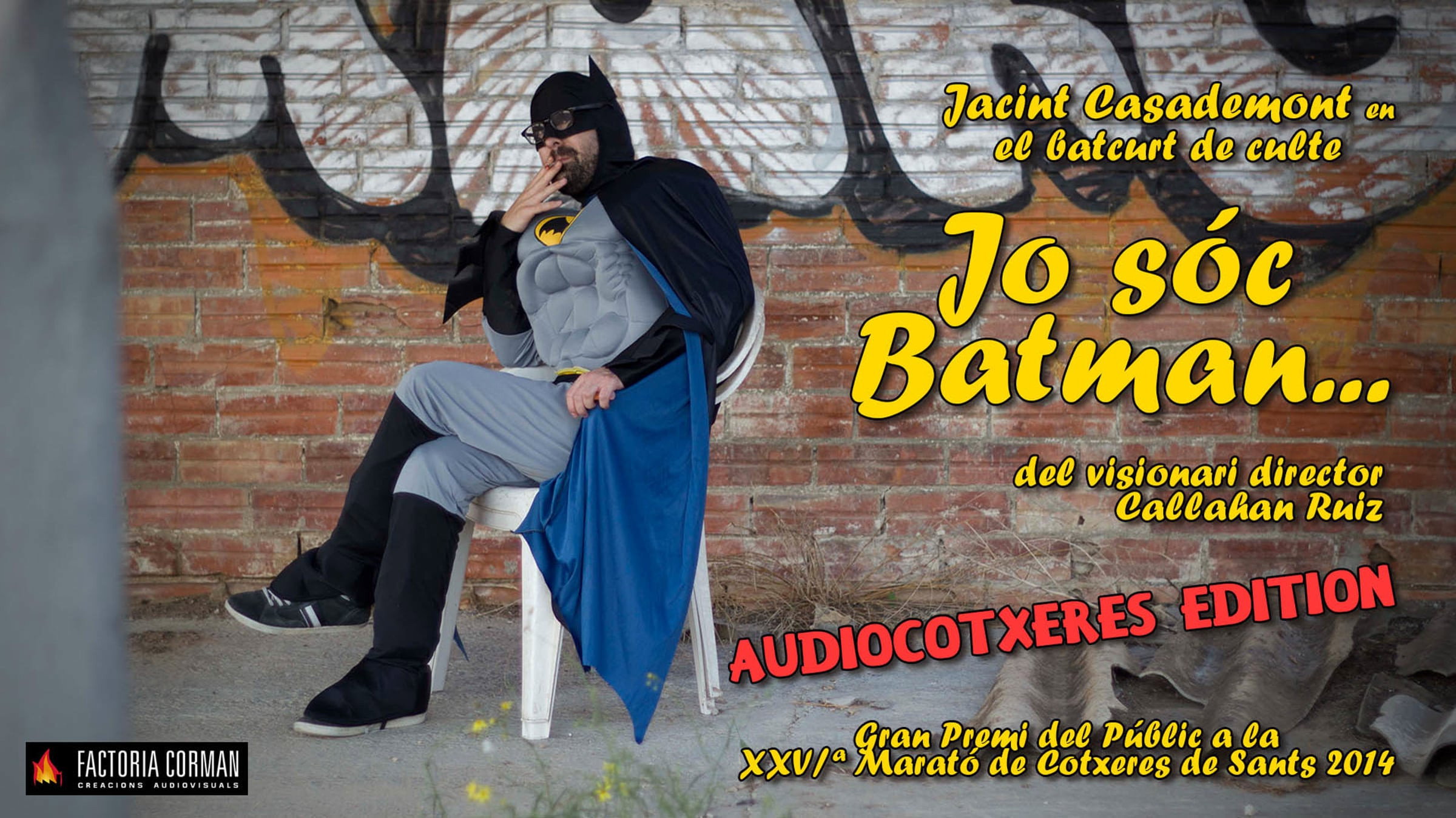 Jo sóc Batman…'s poster