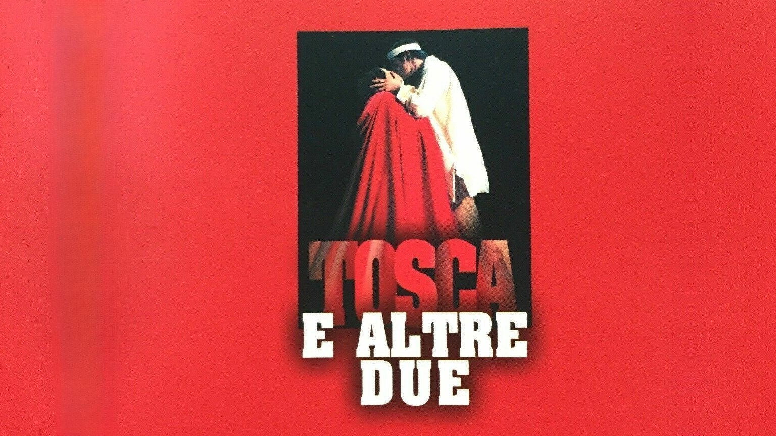 Tosca e altre due's poster
