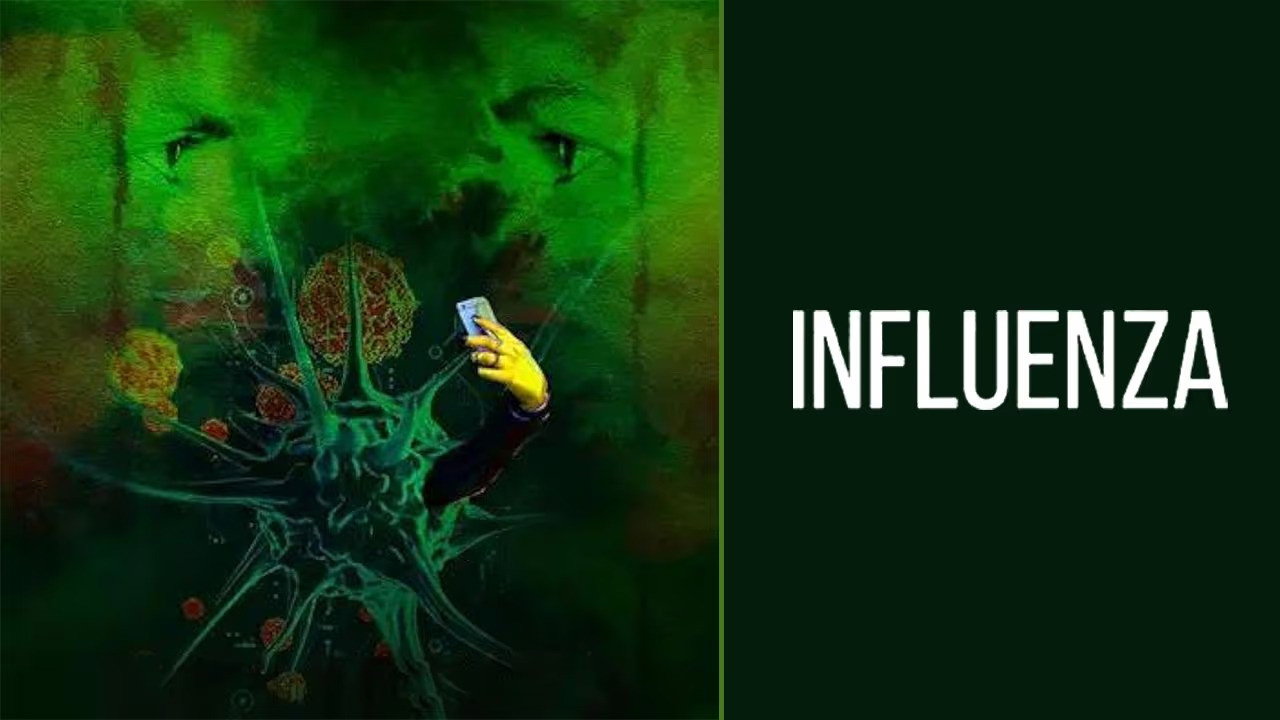 Influenza's poster