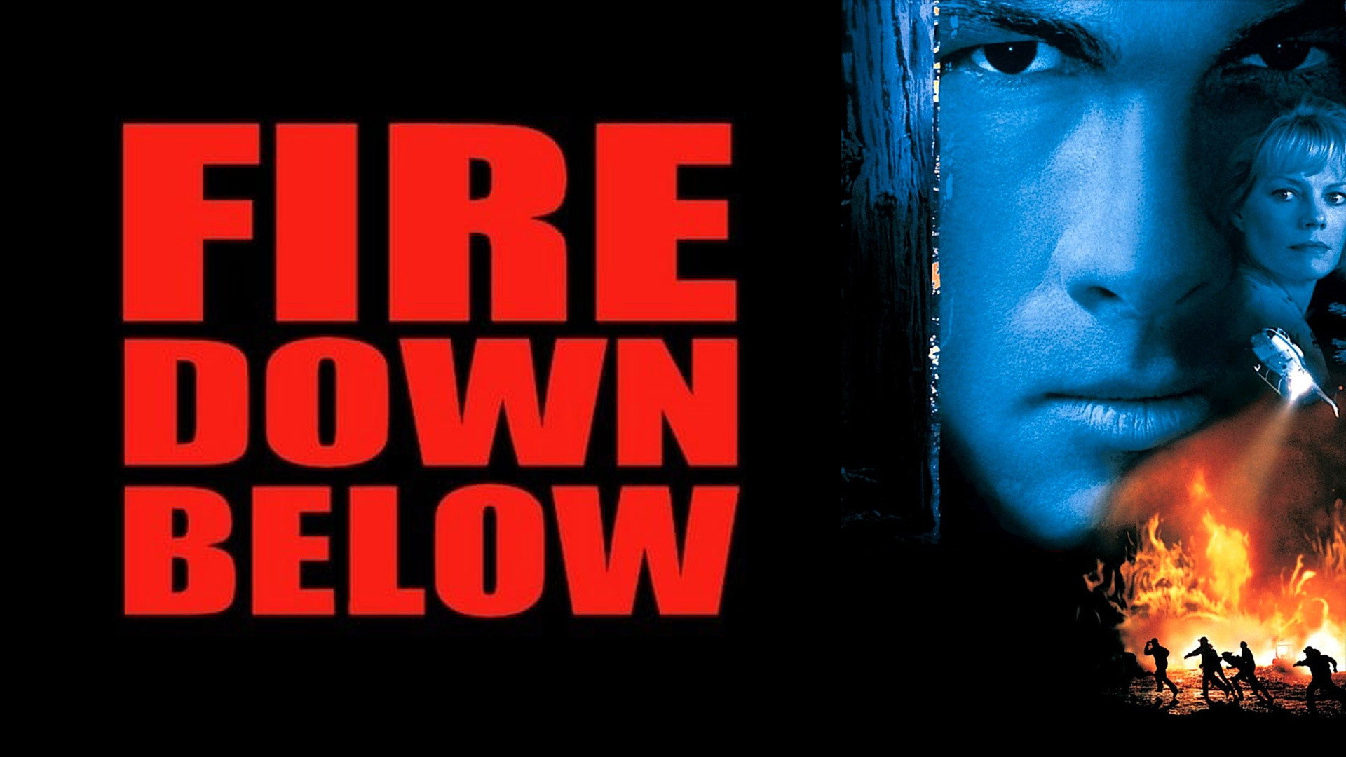 Fire Down Below's poster