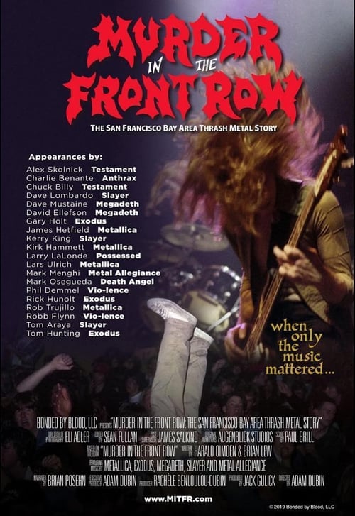 Online Now Murder In The Front Row: The San Francisco Bay Area Thrash Metal Story