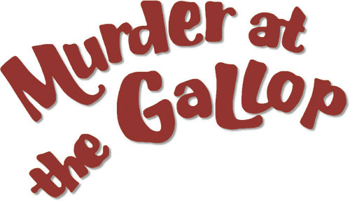 Murder at the Gallop