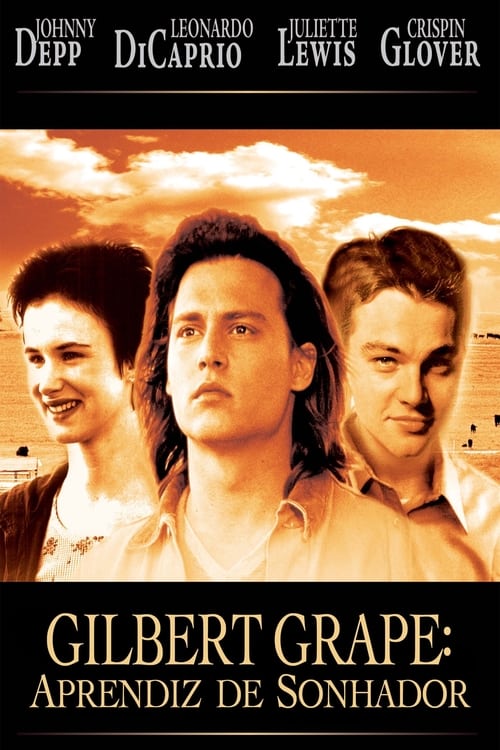 Gilbert Grape - Aprendiz de Sonhador