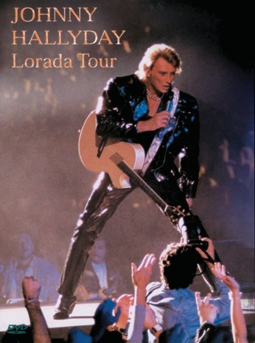 Johnny Hallyday - Lorada Tour (Bercy 95) 1995