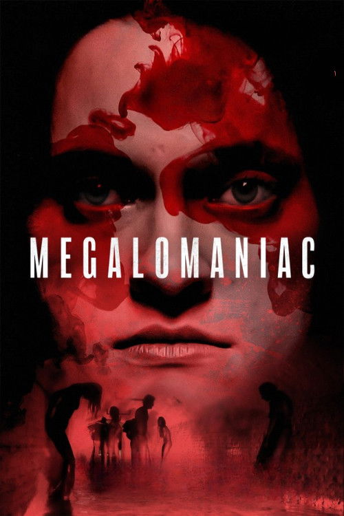 Megalomaniac poster