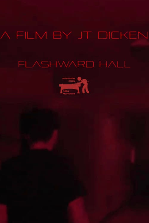 FLASHWARD HALL (2023) poster