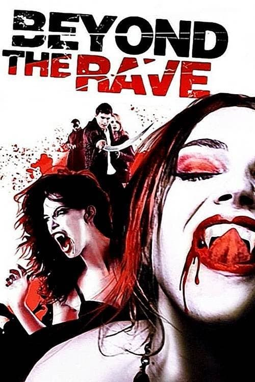 Beyond the Rave (2008)