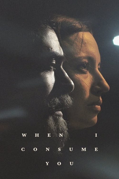 When I Consume You poster