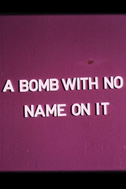 A Bomb With No Name On It