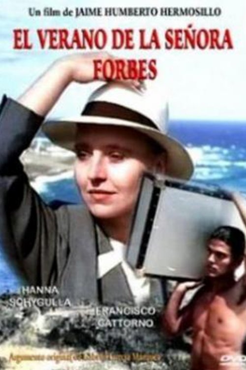 El verano de la señora Forbes 1989 El verano de la señora Forbes 1989