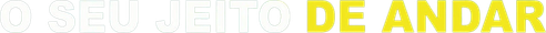 O Seu Jeito de Andar - Logo 4