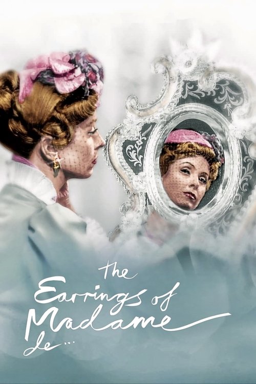 The Earrings of Madame de... Movie Poster Image