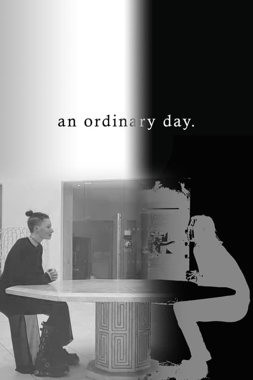 There "An Ordinary Day"