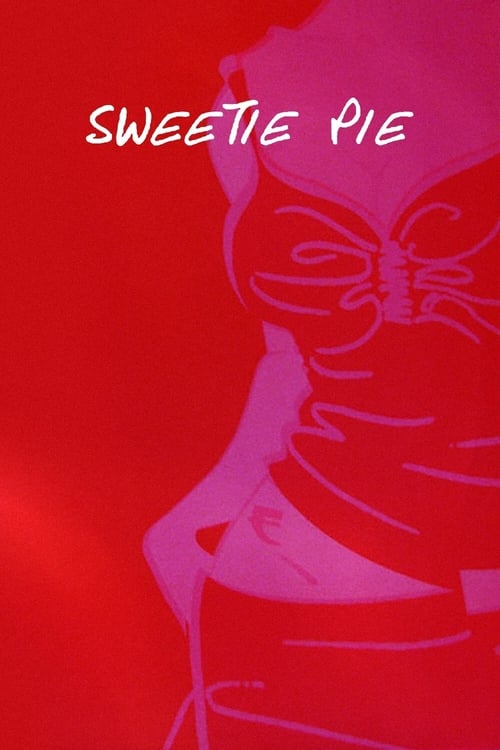 Sweetie Pie movie poster