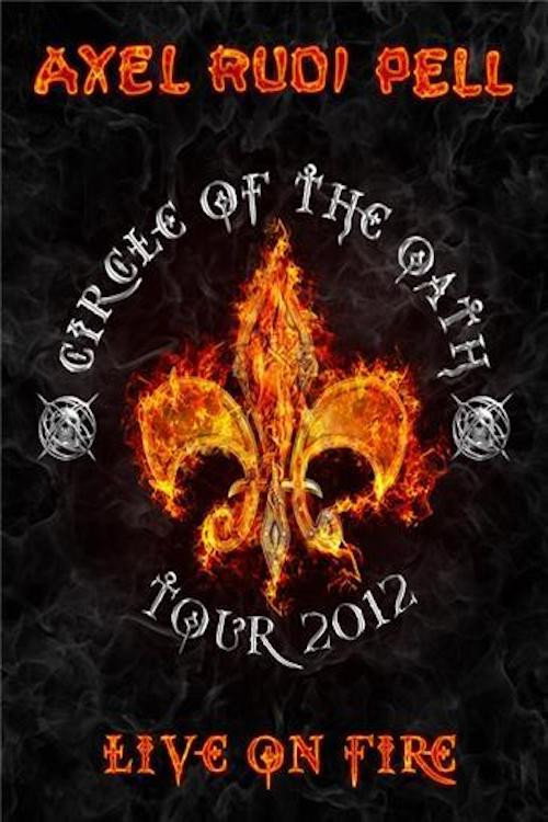 Axel Rudi Pell - Circle Of The Oath Tour 2012, Live on Fire (Live at the Rock Ages Festival)