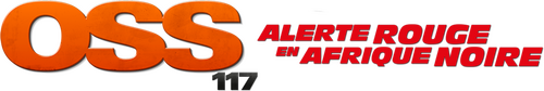OSS 117 : Alerte rouge en Afrique noire
