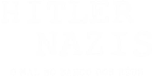 Hitler e o Nazismo: Começo, Meio e Fim - Logo 4