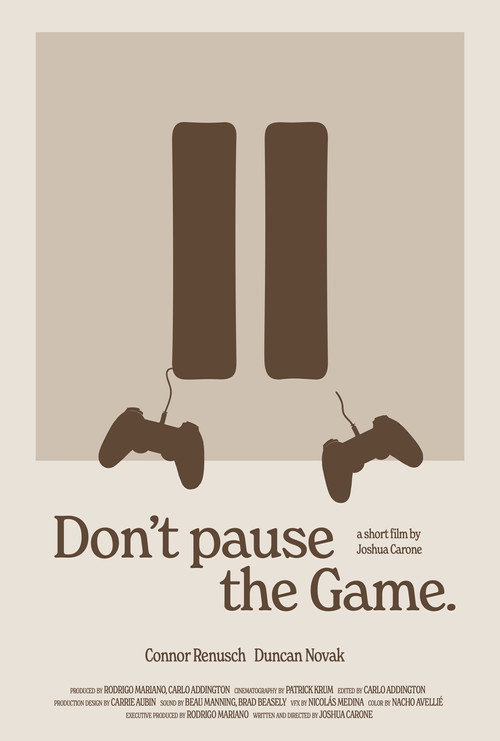Don't Pause the Game poster
