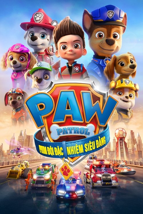 Poster PAW Patrol: Đội Đặc Nhiệm Siêu Đẳng