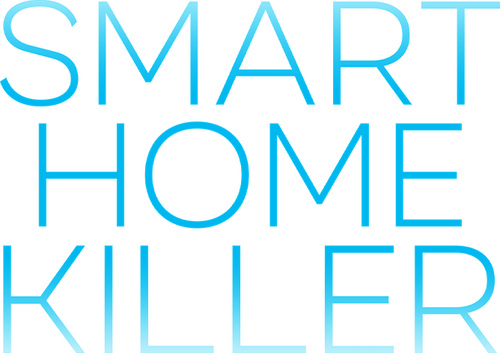 Smart Home Killer