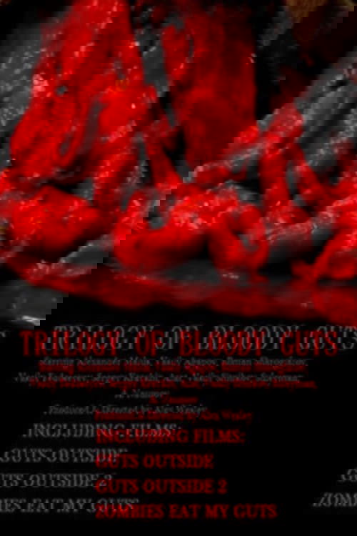 Trilogy of Bloody Guts